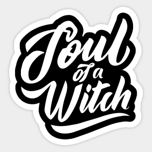 Soul of a Witch Sticker